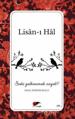 Lisan-ı Hal - 1