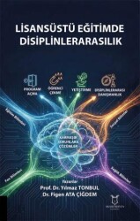 Lisansüstü Eğitimde Disiplinlerarasılık - Akademisyen Kitabevi