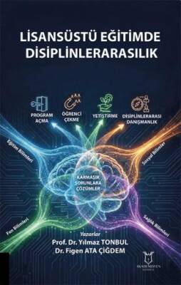 Lisansüstü Eğitimde Disiplinlerarasılık - 1