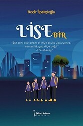 Lise Bir - İkinci Adam Yayınları