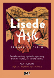Lisede Aşk - Tilki Kitap