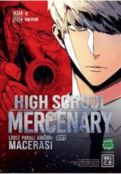 Liseli Paralı Askerin Macerası 1 - Athica Yayınları