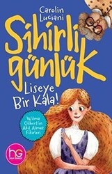 Liseye Bir Kala! - Sihirli Günlük - Halk Kitabevi