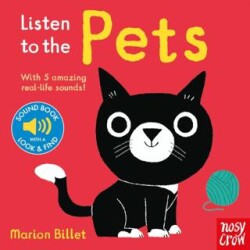Listen To The Pets - Nosy Crow