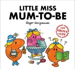 Little Miss Mum-to-Be for Grown-ups - HarperCollins