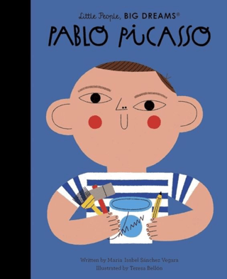 Little People, BIG DREAMS: Pablo Picasso - 1