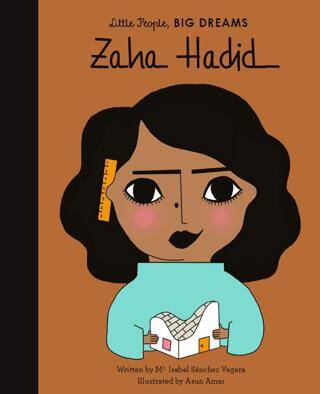 Little People, Big Dreams: Zaha Hadid - 1