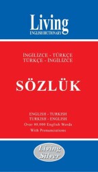 Living English Dictionary - Living Silver İngilizce - Türkçe - Türkçe - İngilizce Sözlük - Living English Dictionary