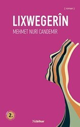 Lixwegerin - Nubihar Yayınları