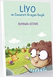 Liyo ve Cesareti Arayan Geyik - Anya Yayın