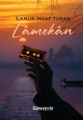 Lâmekân - 1