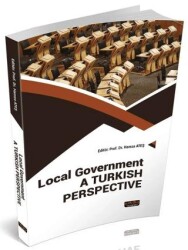 Local Government A Turkish Perspective - Savaş Yayınevi