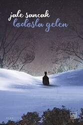Lodosla Gelen - İthaki Yayınları