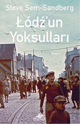 Lodz`un Yoksulları - 1