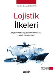Lojistik İlkeleri - Seçkin Yayıncılık