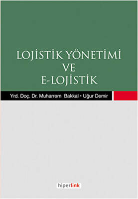 Lojistik Yönetimi ve E-Lojistik - 1