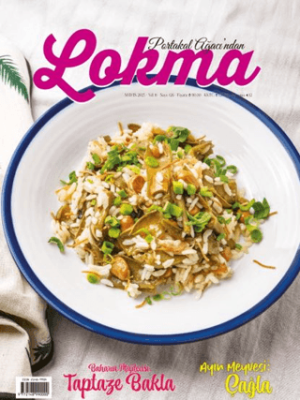 Lokma Aylık Yemek Dergisi Sayı: 126 Mayıs 2025 - 1