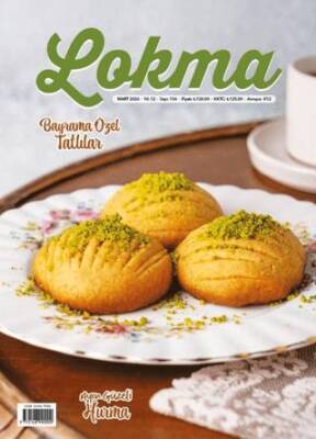 Lokma Aylık Yemek Dergisi Sayı: 136 Mart 2026 - 1