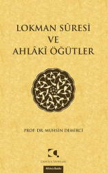 Lokman Suresi ve Ahlaki Öğütler - 1