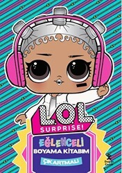 Lol Surprise Eğlenceli Boyama Kitabım - Doğan Çocuk