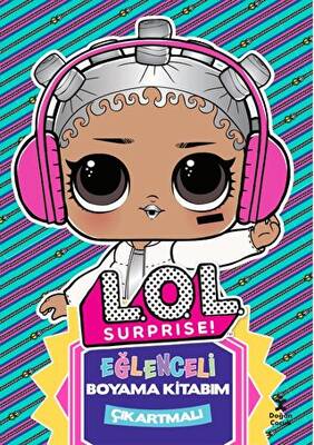 Lol Surprise Eğlenceli Boyama Kitabım - 1
