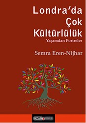 Londra`da Çok Kültürlülük - Ozan Yayıncılık
