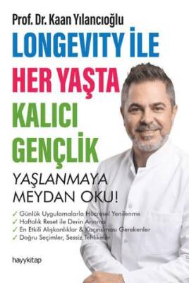 Longevity ile Her Yaşta Kalıcı Gençlik - 1