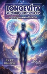 Longevity ve Psikofonksiyonel Tıp - Pusula (Kişisel) Yayıncılık