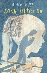 Look After Me - Andersen Press