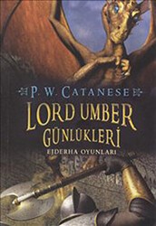 Lord Umber Günlükleri 2 Ejderha Günlükleri - Doğan Egmont Yayıncılık