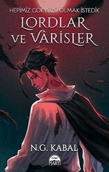 Lordlar ve Varisler - Hepimiz Gökyüzü Olmak İstedik Kırmızı Şömiz - Martı Yayınları