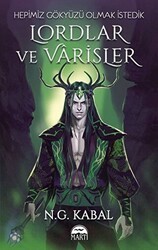 Lordlar ve Varisler - Hepimiz Gökyüzü Olmak İstedik Yeşil Şömiz - Martı Yayınları