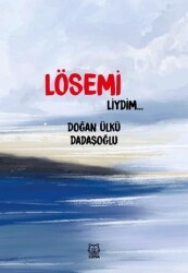 Lösemiliydim - Luna Yayınları