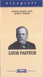 Louis Pasteur - Kastaş Yayınları