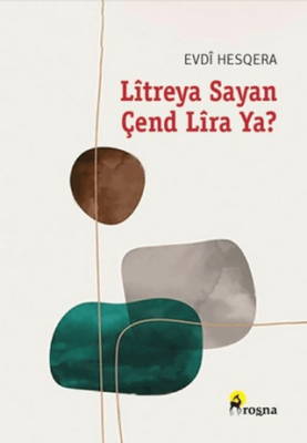 Lîtreya Sayan Çend Lîra Ya? - 1
