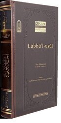 Lübbü`l Usül - Prestij - İsam Yayınları