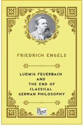 Ludwig Feuerbach and the End of Classical German Philosophy - Paper Books