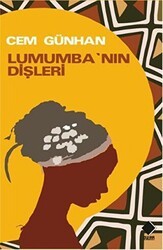 Lumumba’nın Dişleri - Duvar Kitabevi