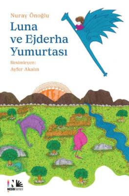 Luna ve Ejderha Yumurtası - 1