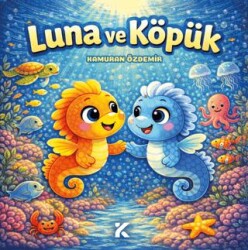 Luna ve Köpük - Kiba Yayımcılık