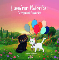 Luna`nın Balonları - Gezegenleri Öğrenelim - Tilki Çocuk