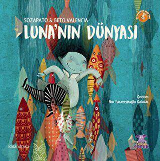 Luna’nın Dünyası - 1