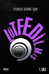 Lütfedilmiş 1. Cilt - Gece Kitaplığı