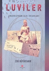 Luviler - Anadolunun Işık İnsanları - Can Yayınları (Ali Adil Atalay)