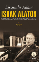 Lüzumlu Adam İshak Alaton - Alfa Yayınları