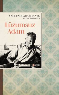 Lüzumsuz Adam - 1