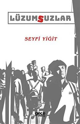 Lüzumsuzlar - 1