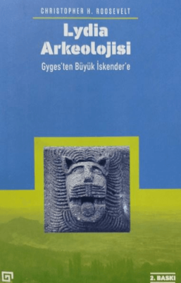 Lydia Arkeolojisi: Gyges’ten Büyük İskender’e - 1