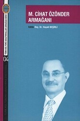 M. Cihat Özönder Armağanı - Türk Kültürünü Araştırma Enstitüsü