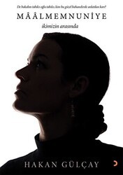 Maalmemnuniye - Cinius Yayınları
